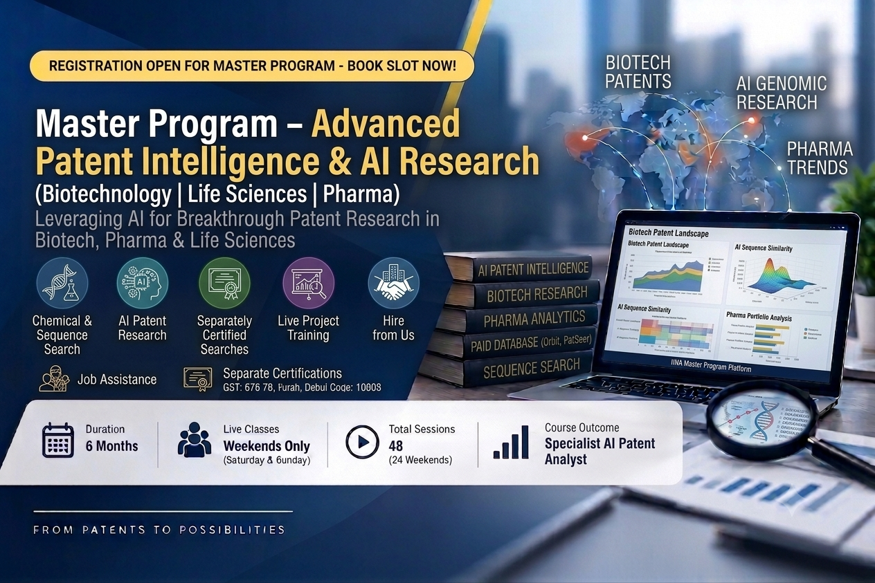 Master Program – Advanced Patent Intelligence & AI Research (Biotechnology | Life Sciences | Pharma)